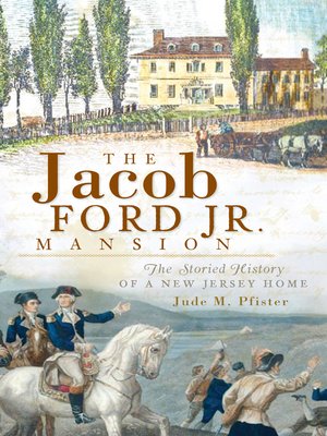 cover image of The Jacob Ford Jr Mansion